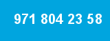 971 804 23 58 971 804 23 58